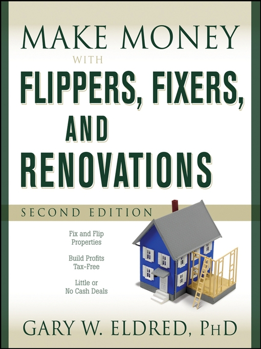 Title details for Make Money with Flippers, Fixers, and Renovations by Gary W. Eldred - Available